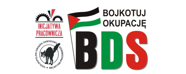 OZZ Inicjatywa Pracownicza-Bojkotujemy okupację – solidarnie z Palestyną!
